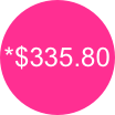 *$335.80