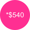 *$540